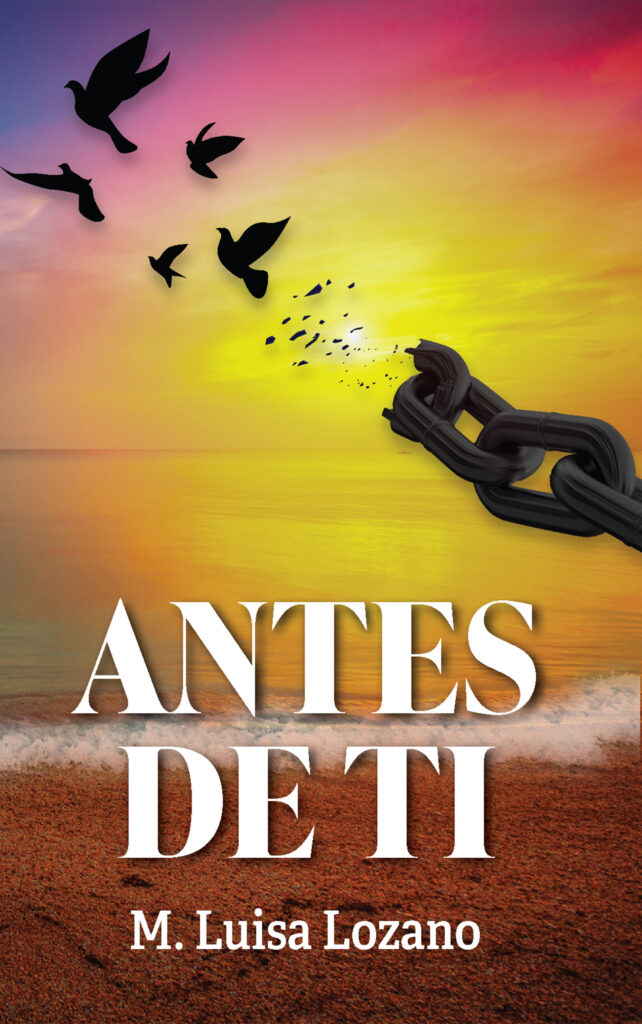 Antes de ti, de M. Luisa Lozano