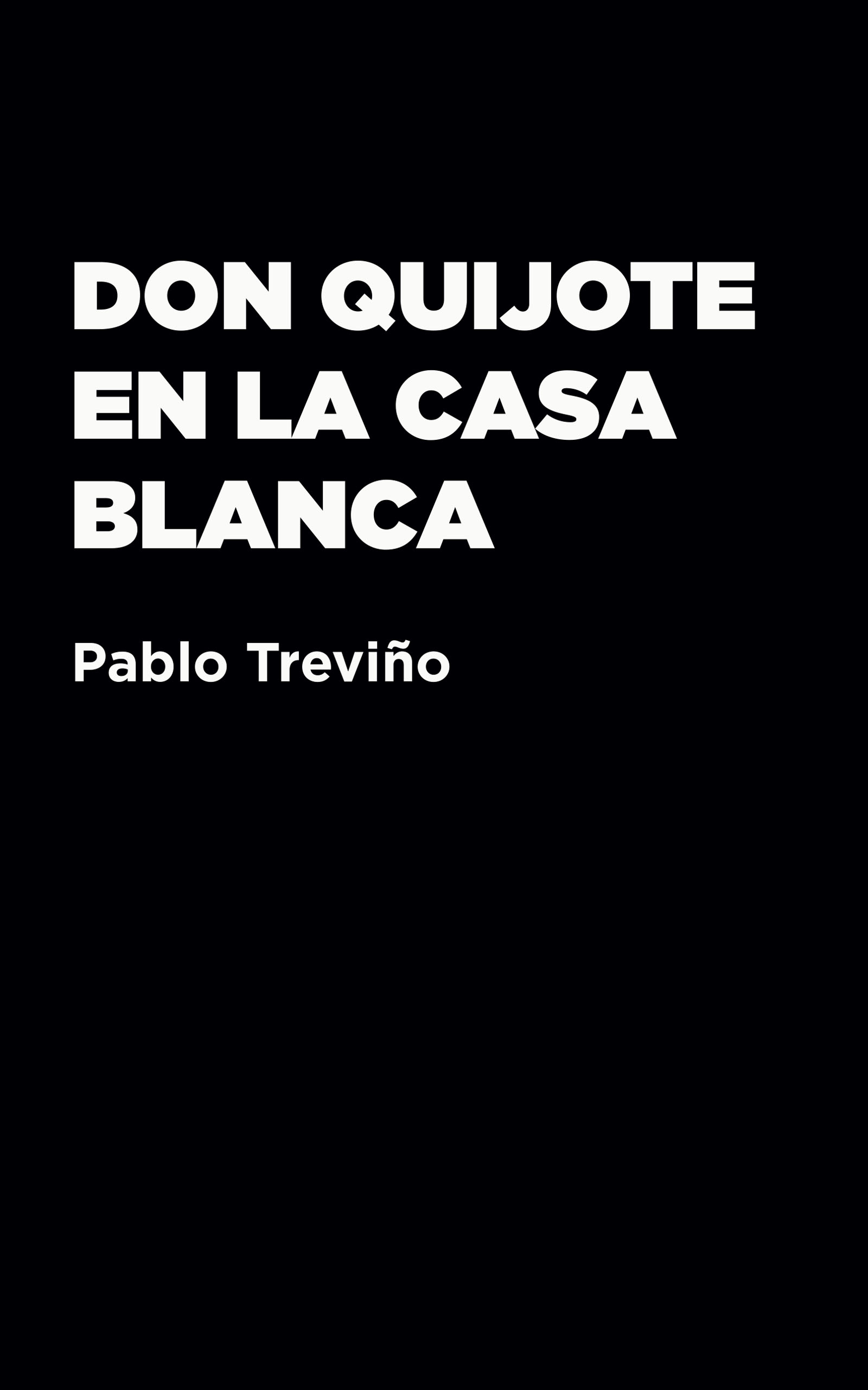 Don Quijote en la Casablanca, de Pablo Treviño
