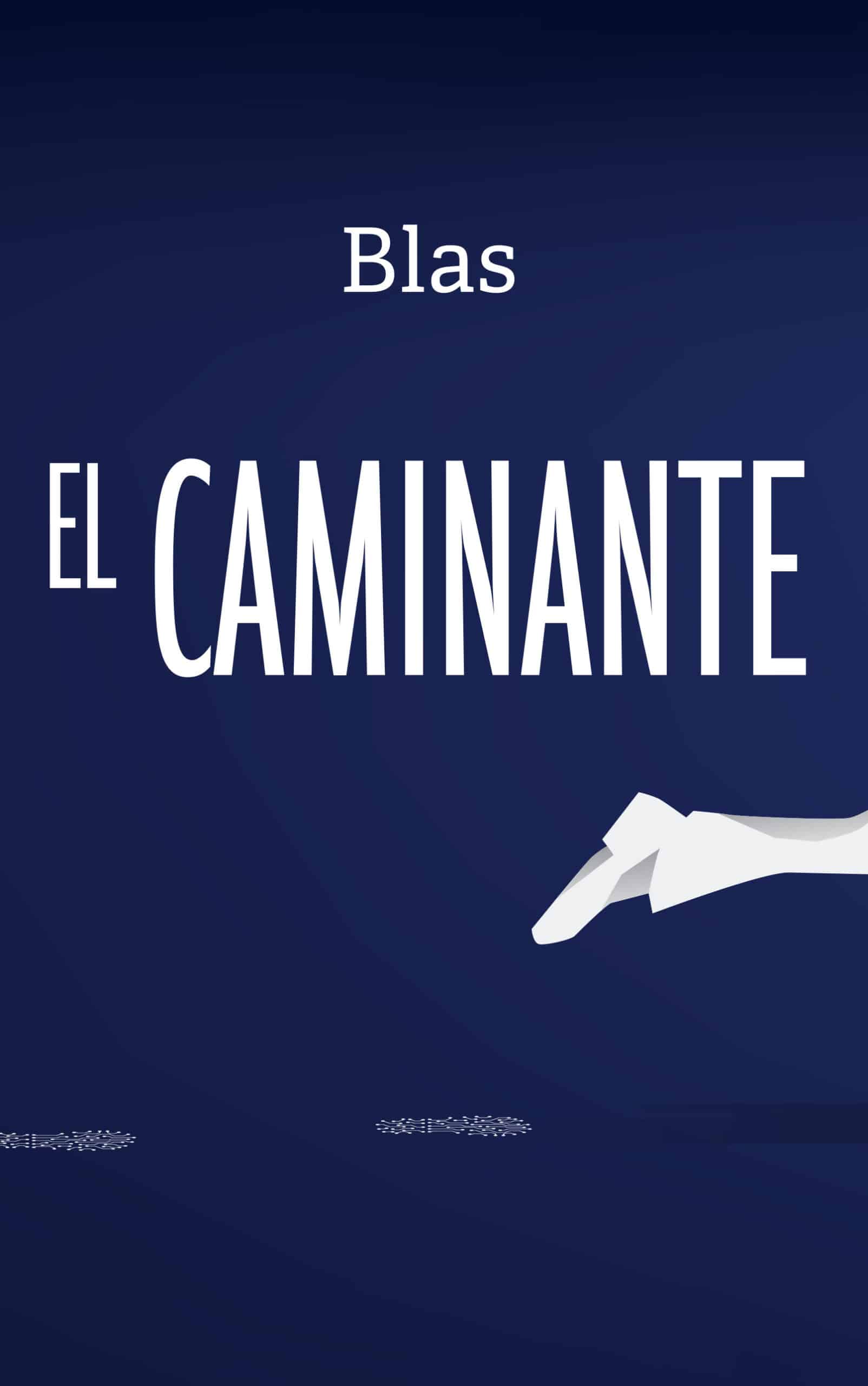 El caminante, de Blas