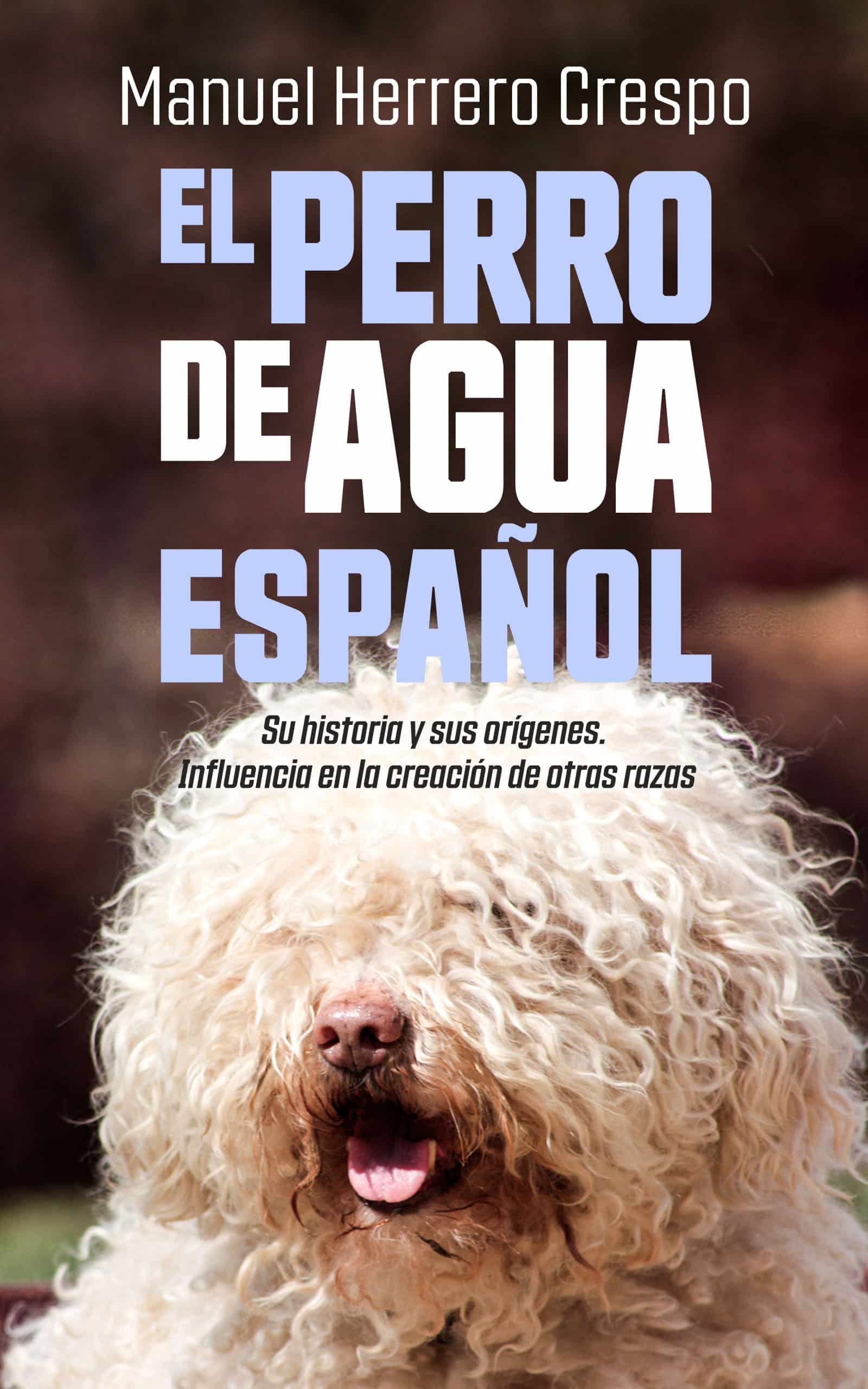 El perro de agua español, de Manuel Herrero Crespo