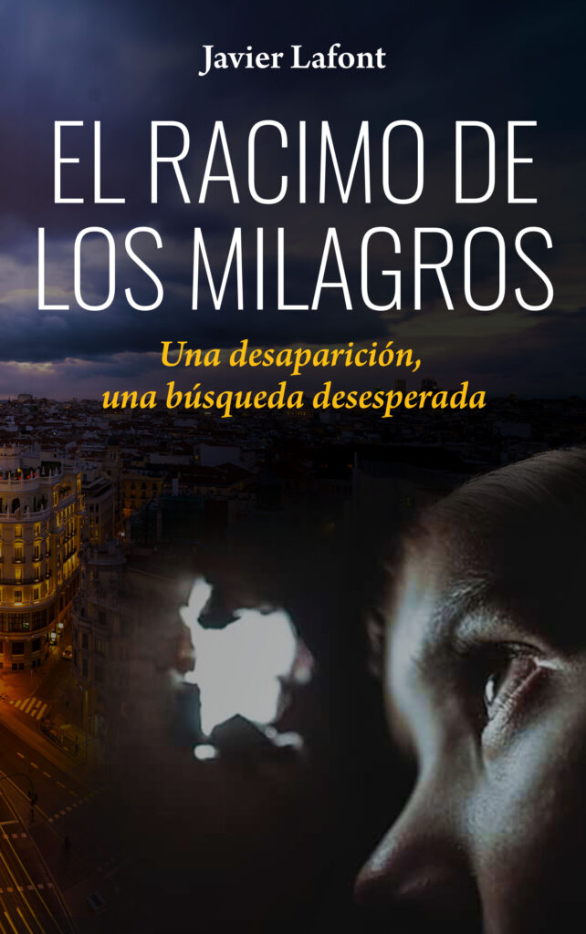 El racimo de los milagros, de Javier Romero Lafont