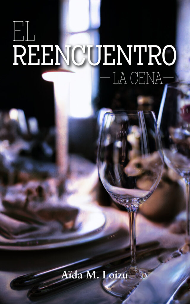 El reencuentro: La cena, de Aïda M. Loizu