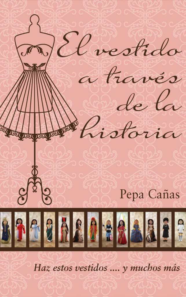 El vastido a través de la historia, de Pepa Cañas