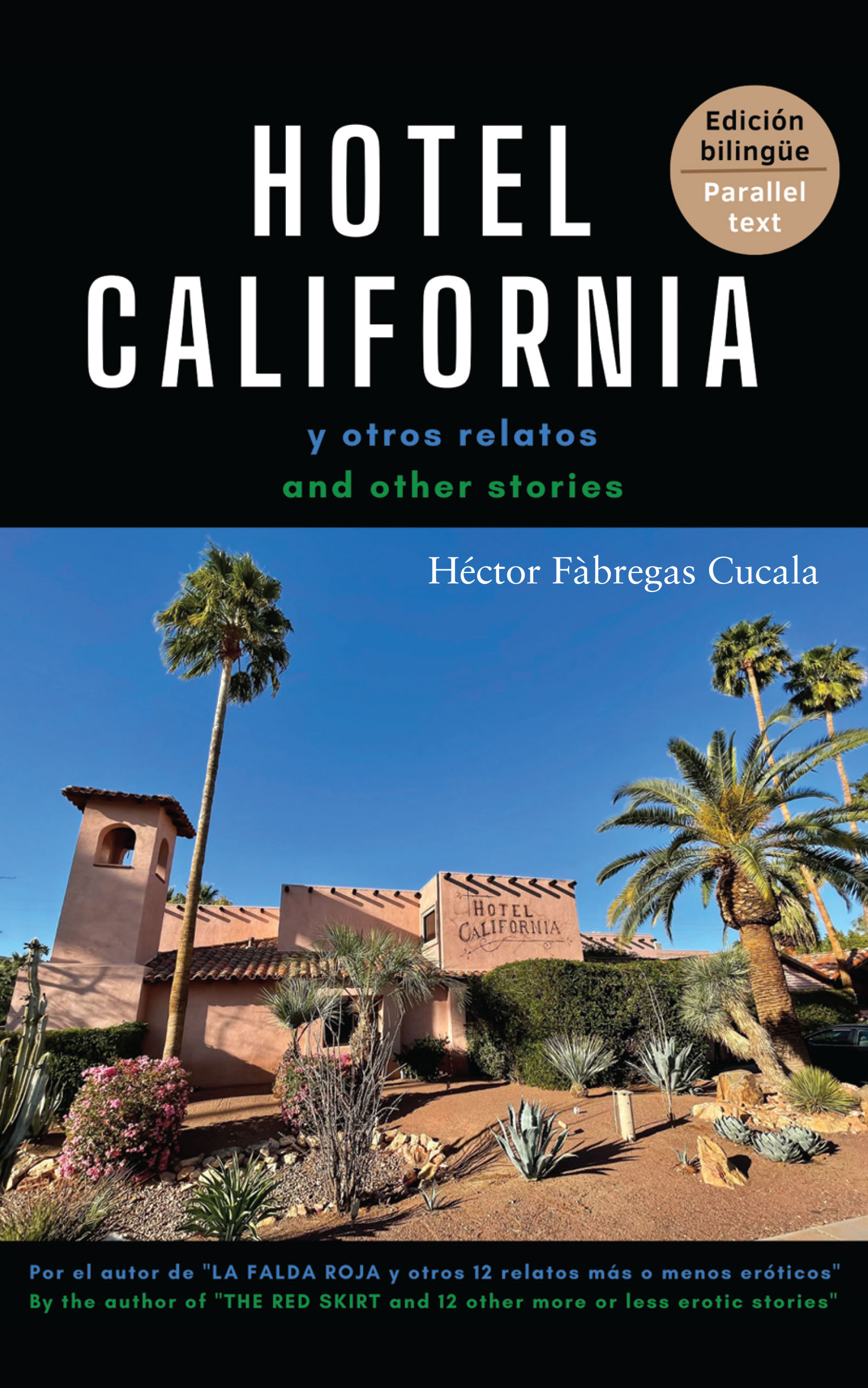 Hotel California y otros relatos, de Héctor Fàbregas Cucala