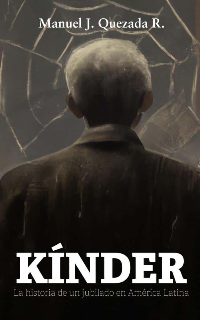 Kínder, de Manuel J. Quezada R.