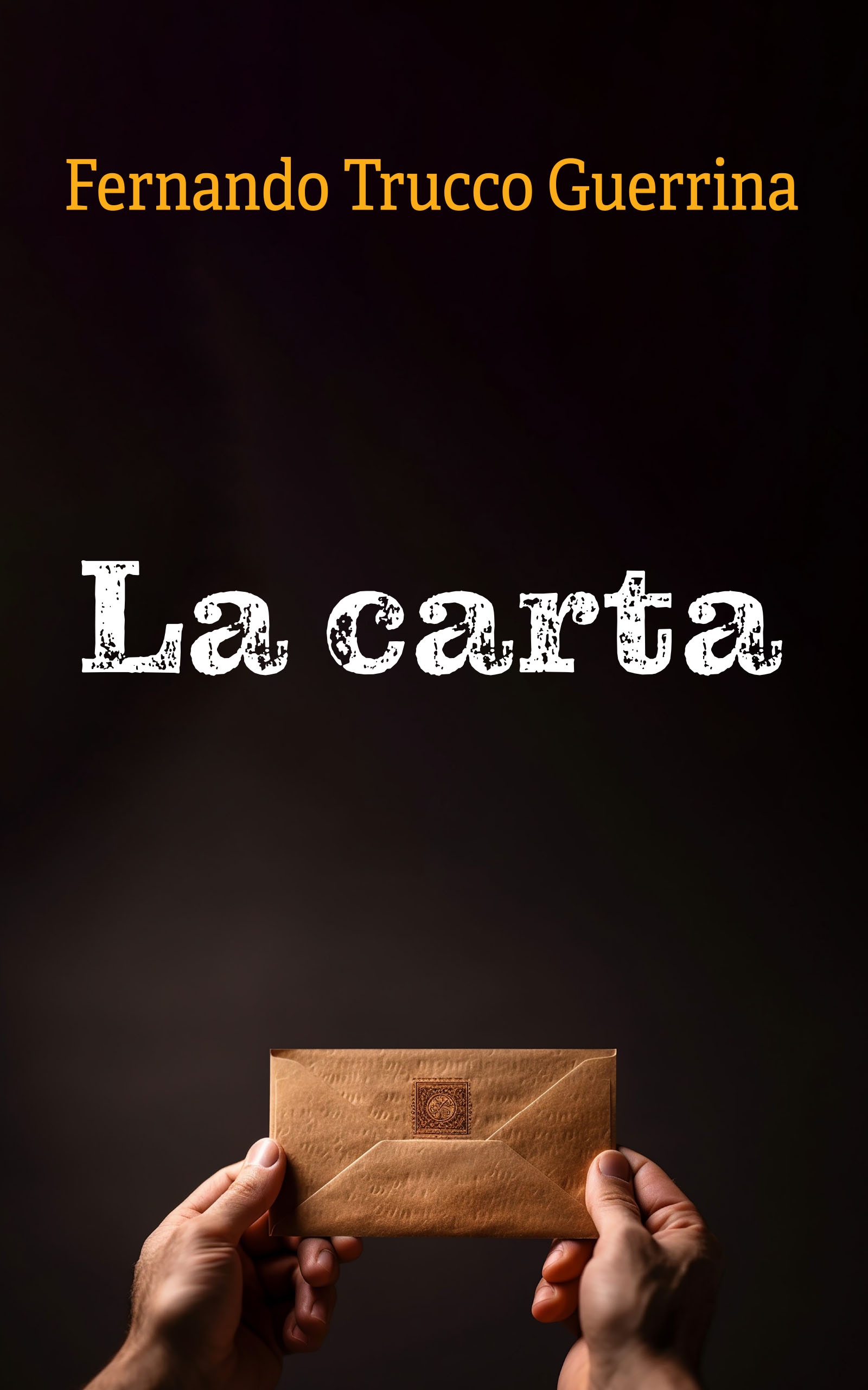 La carta, de Fernando Trucco