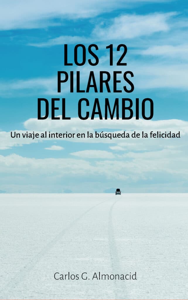 Los 12 pilares del cambio, de Carlos G. Almonacid