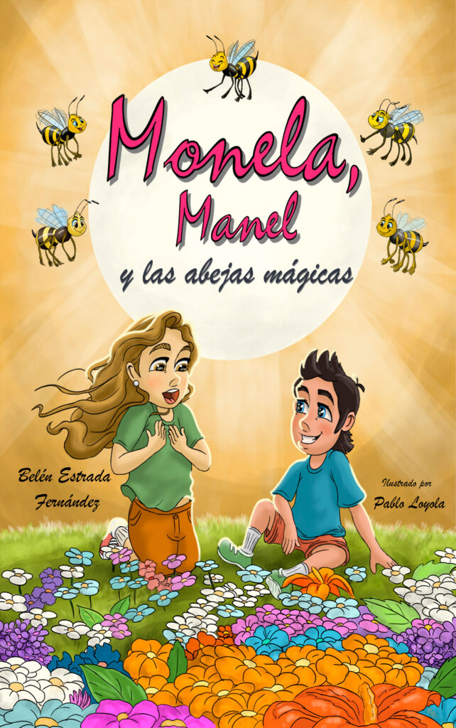 Monela, Manel y las abejas mágicas, de Belén Estrada Fernández
