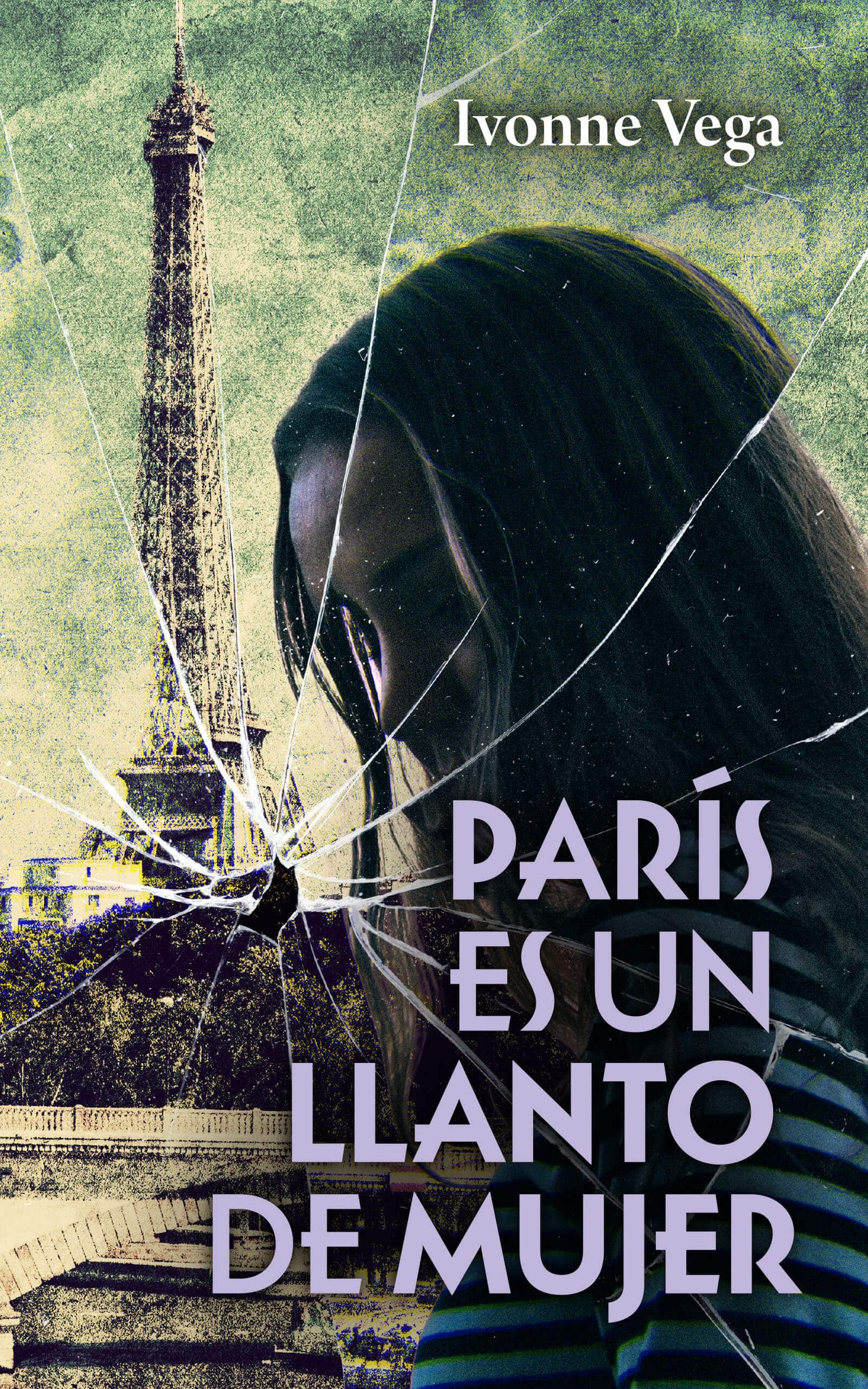 Portada ebook PARÍS ES UN LLANTO DE MUJER