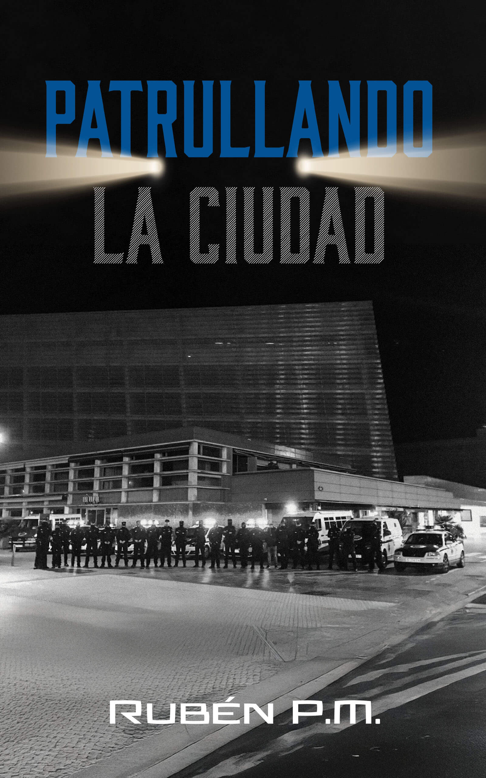 Portada ebook PATRULLANDO LA CIUDAD