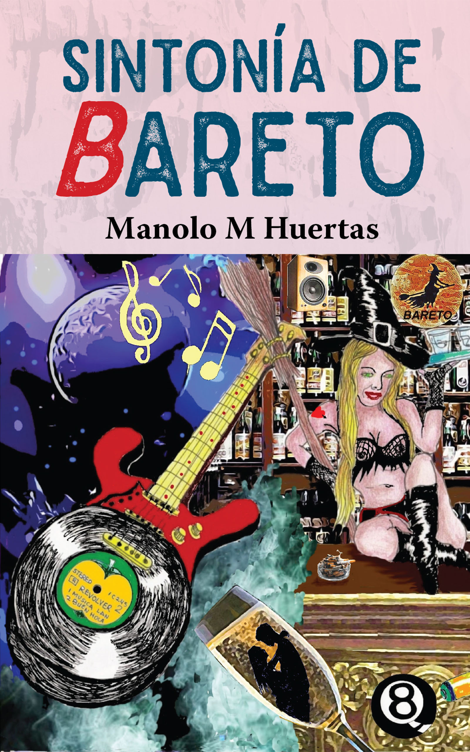 Sintonía de Bareto, de Manolo M Huertas