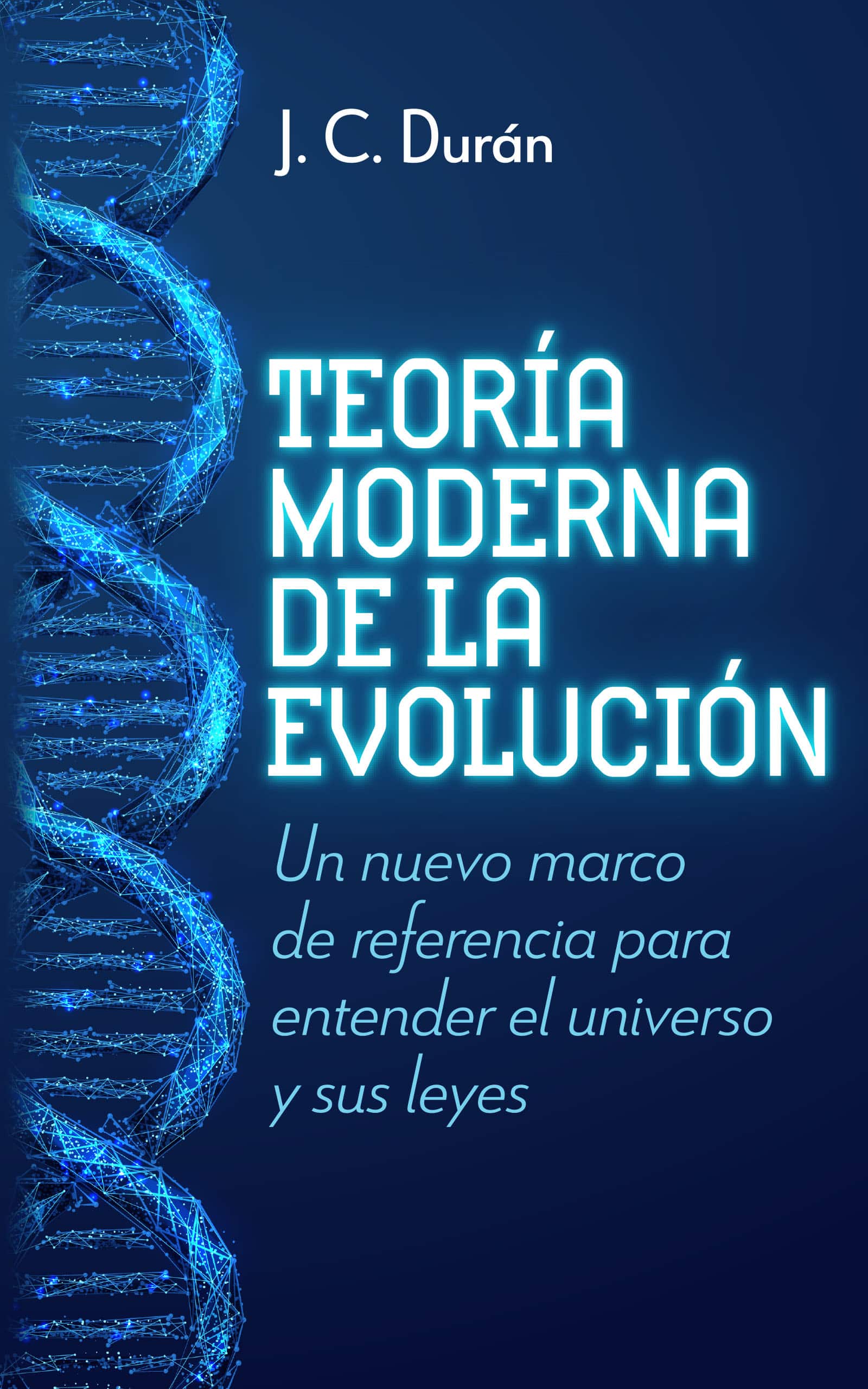 Teoría moderna de la evolución, de J. C. Durán