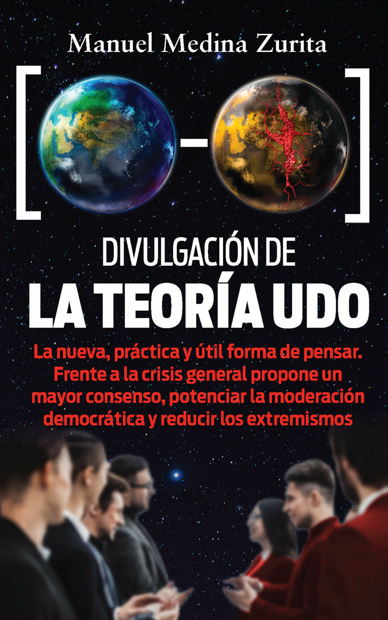 Divulgación de la teoría Udo, de Manuel Medina Zurita