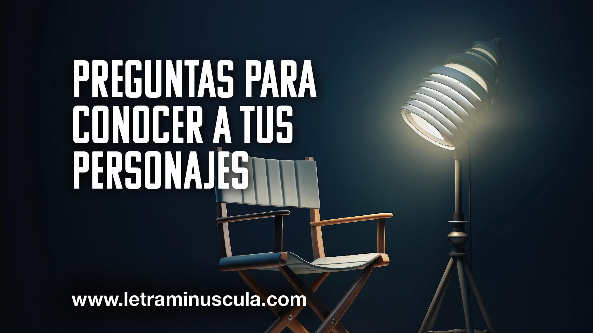 Preguntas para conocer a tus personajes