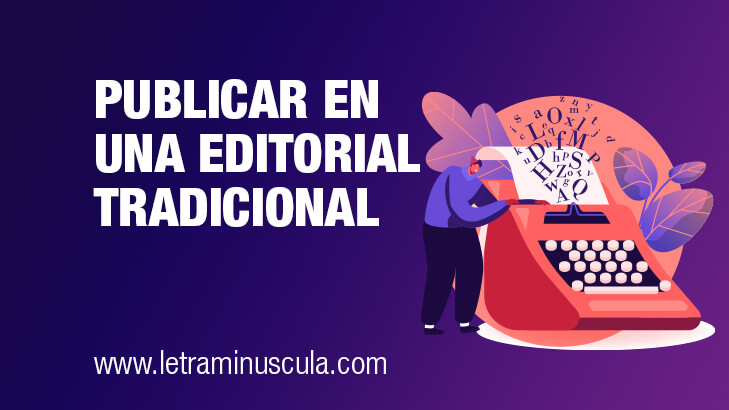 Publicar en una editorial tradicional