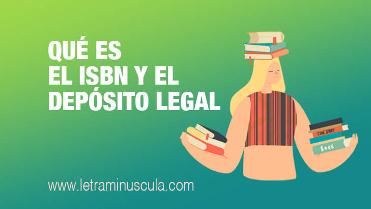 QUE ES EL ISBN Y EL DEPOSITO LEGAL