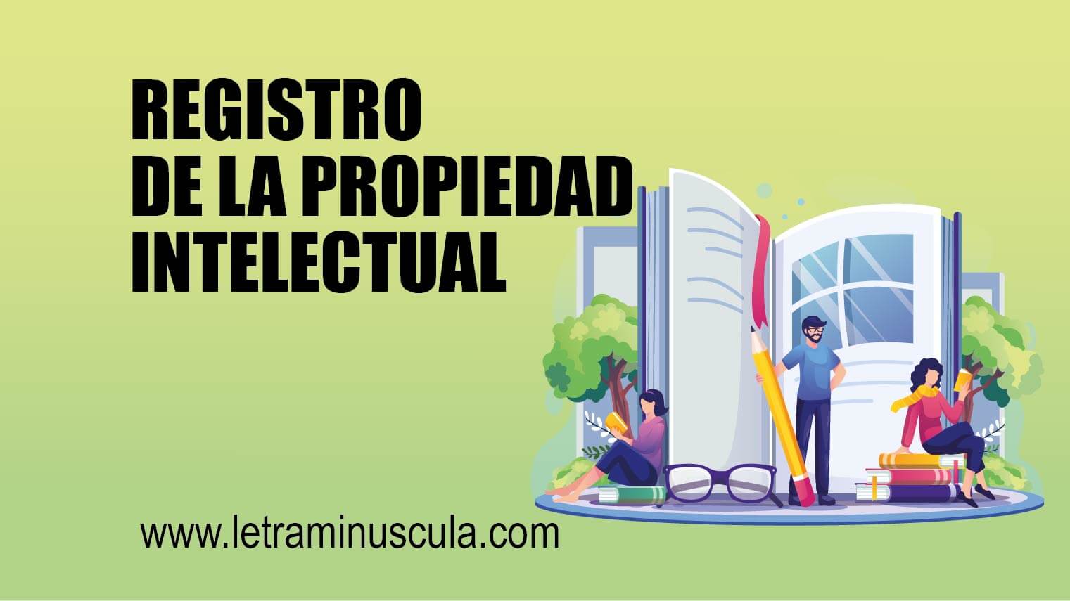 Registro de la propiedad intelectual