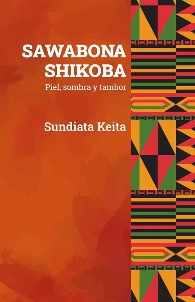 Sawabona Shikoba, de Sundiata Keita