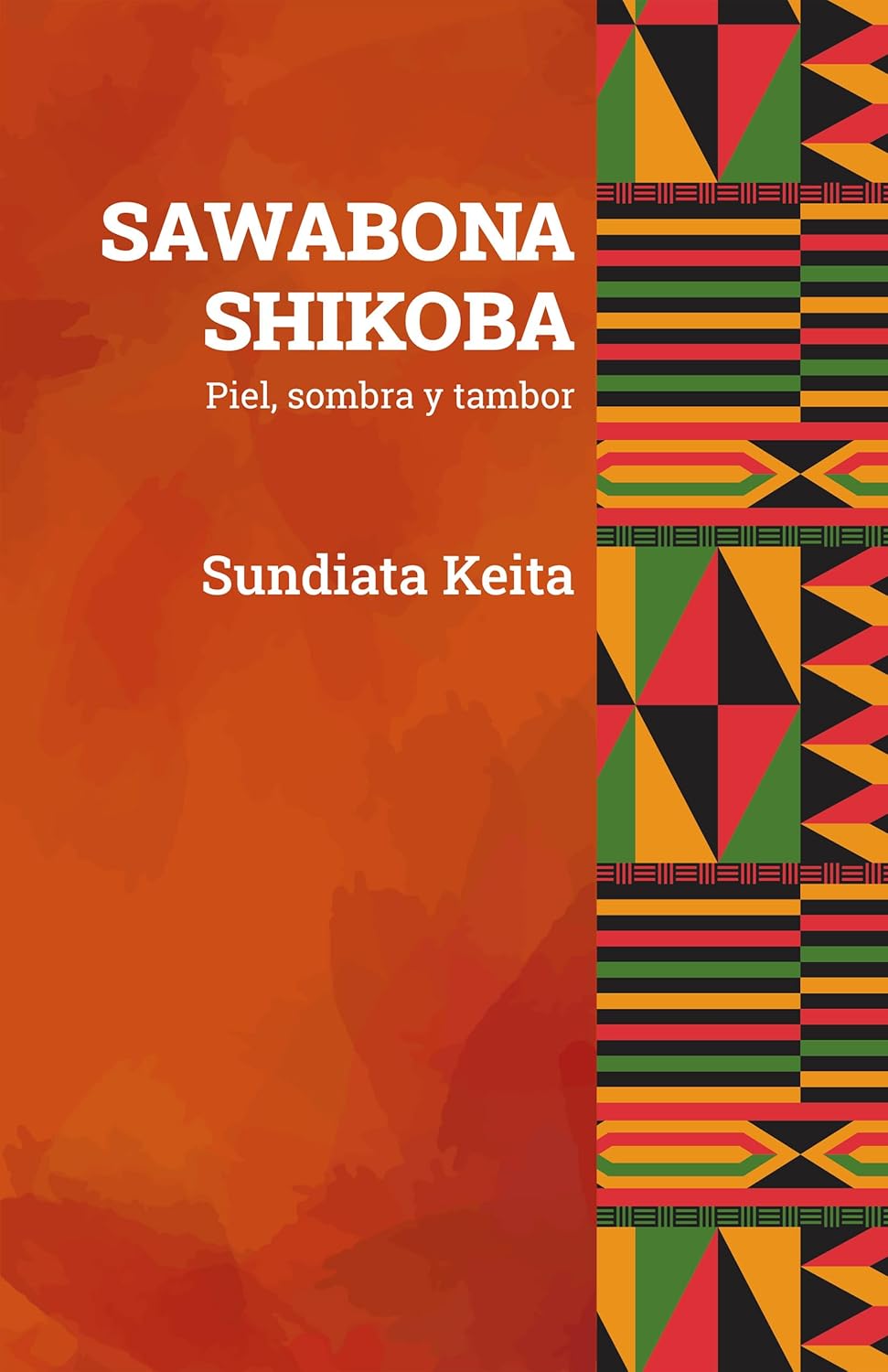 Sawabona Shikoba, de Sundiata Keita