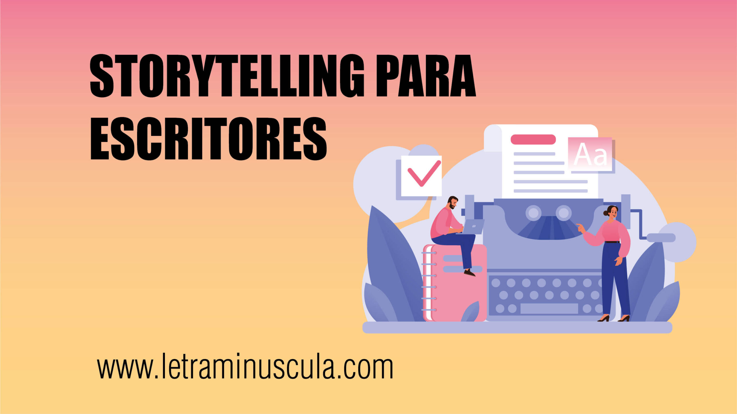 Storytelling para escritores