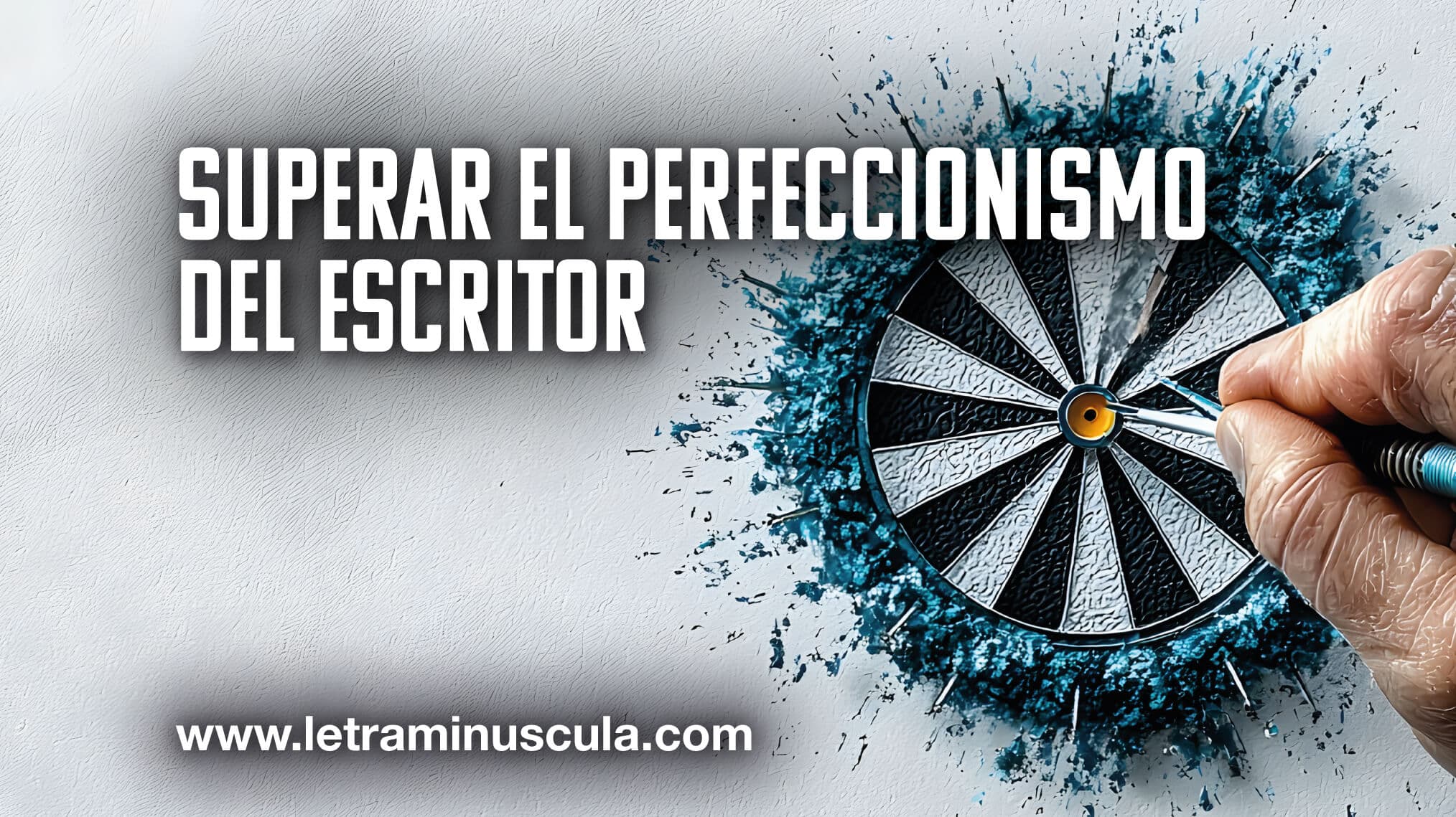 Superar el perfeccionismo del escritor_MINIATURA