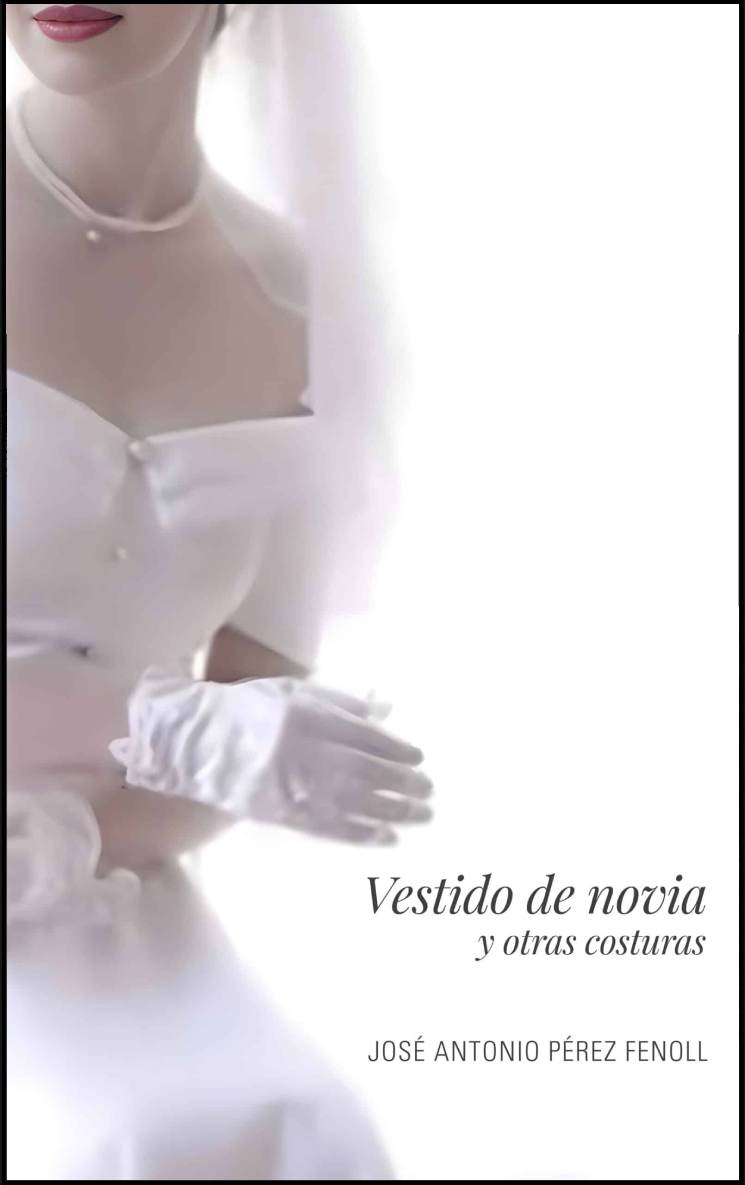 Vestido de novia, de Jose Antonio Pérez Fenol