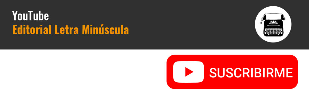 YouTube suscribirse Editorial Letra Minúscula