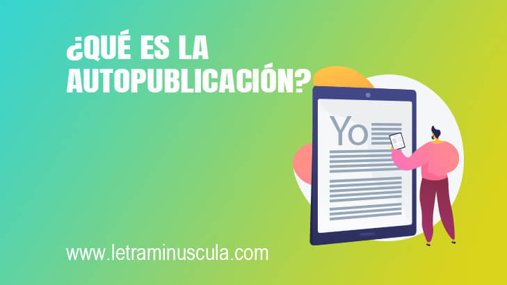 Qué es la autopublicación de un libro