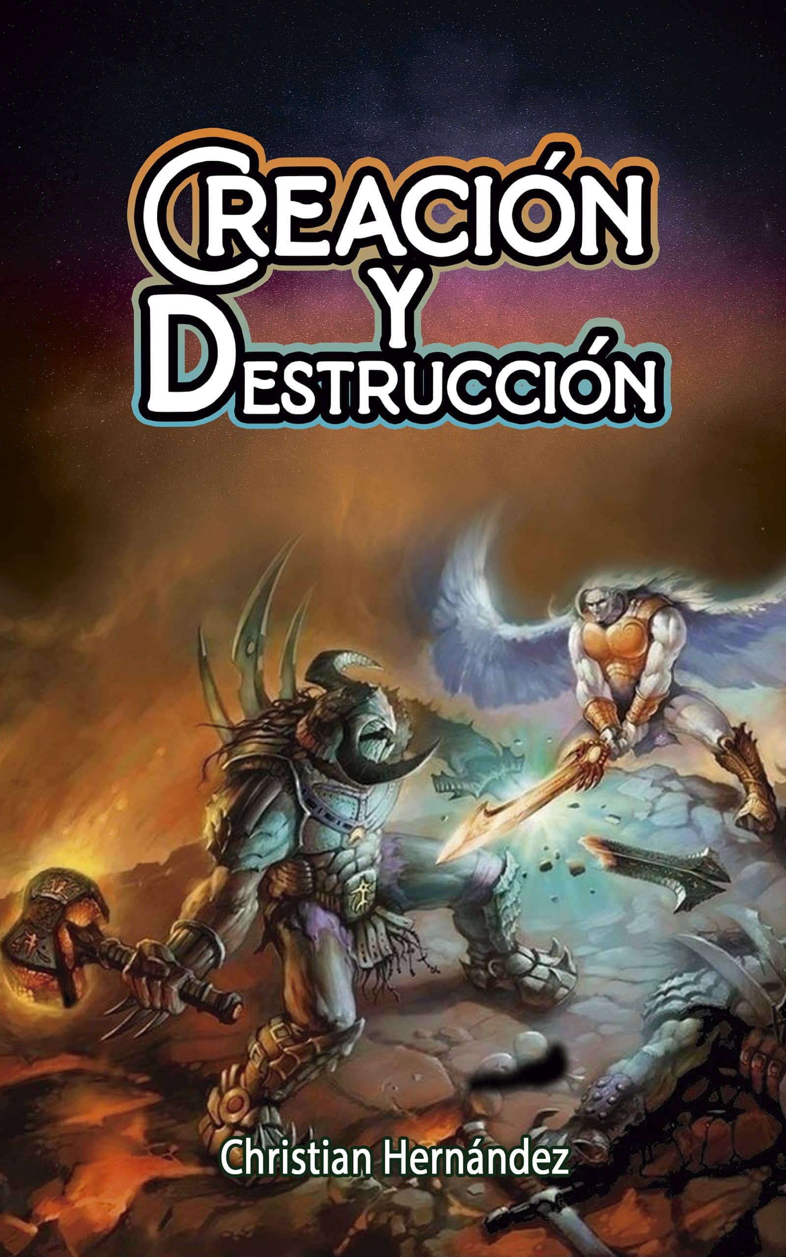 Creación y destrucción CHRISTIAN HERNÁNDEZ