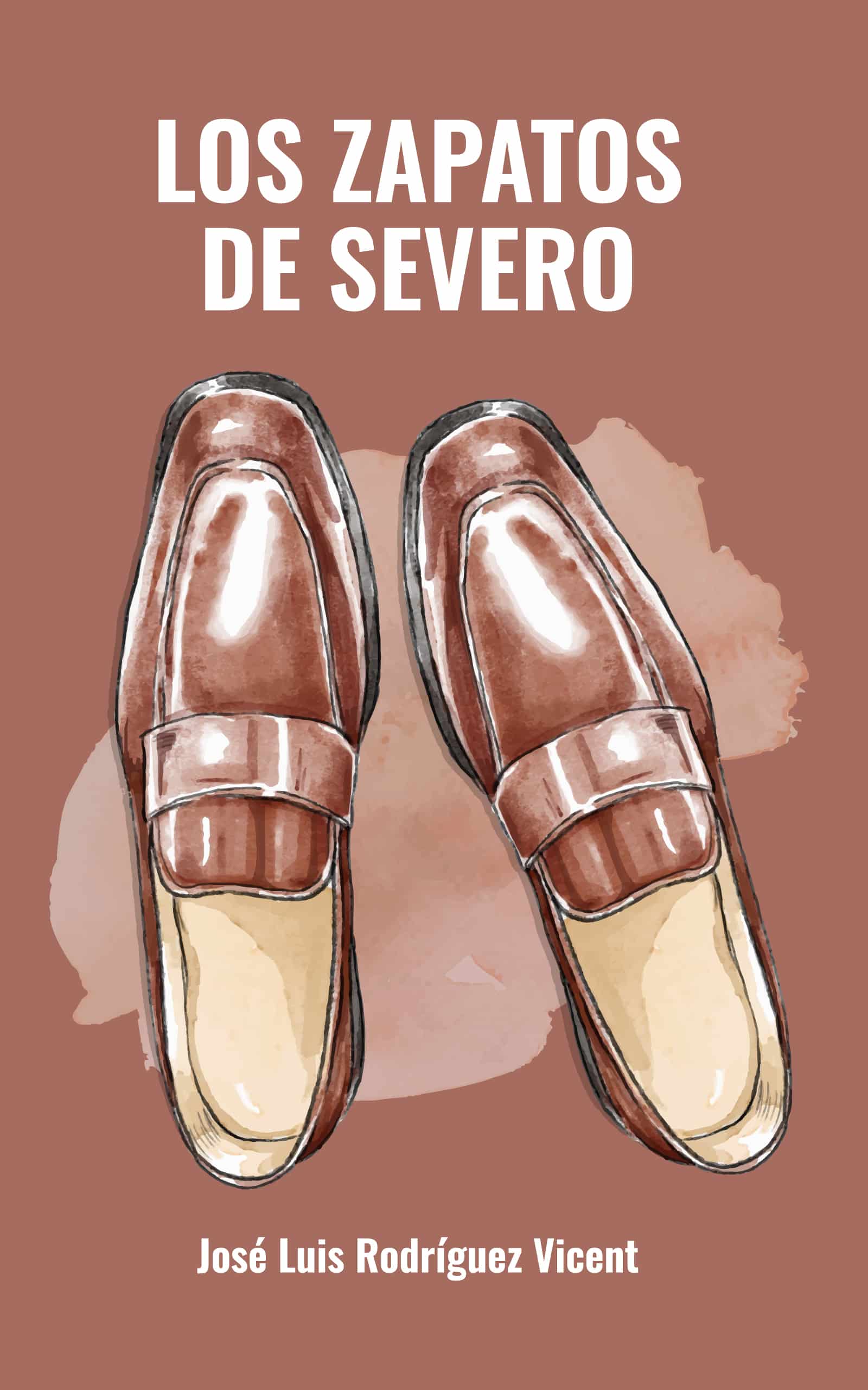 Los zapatos de Severo, de José Luis Rodríguez Vicent