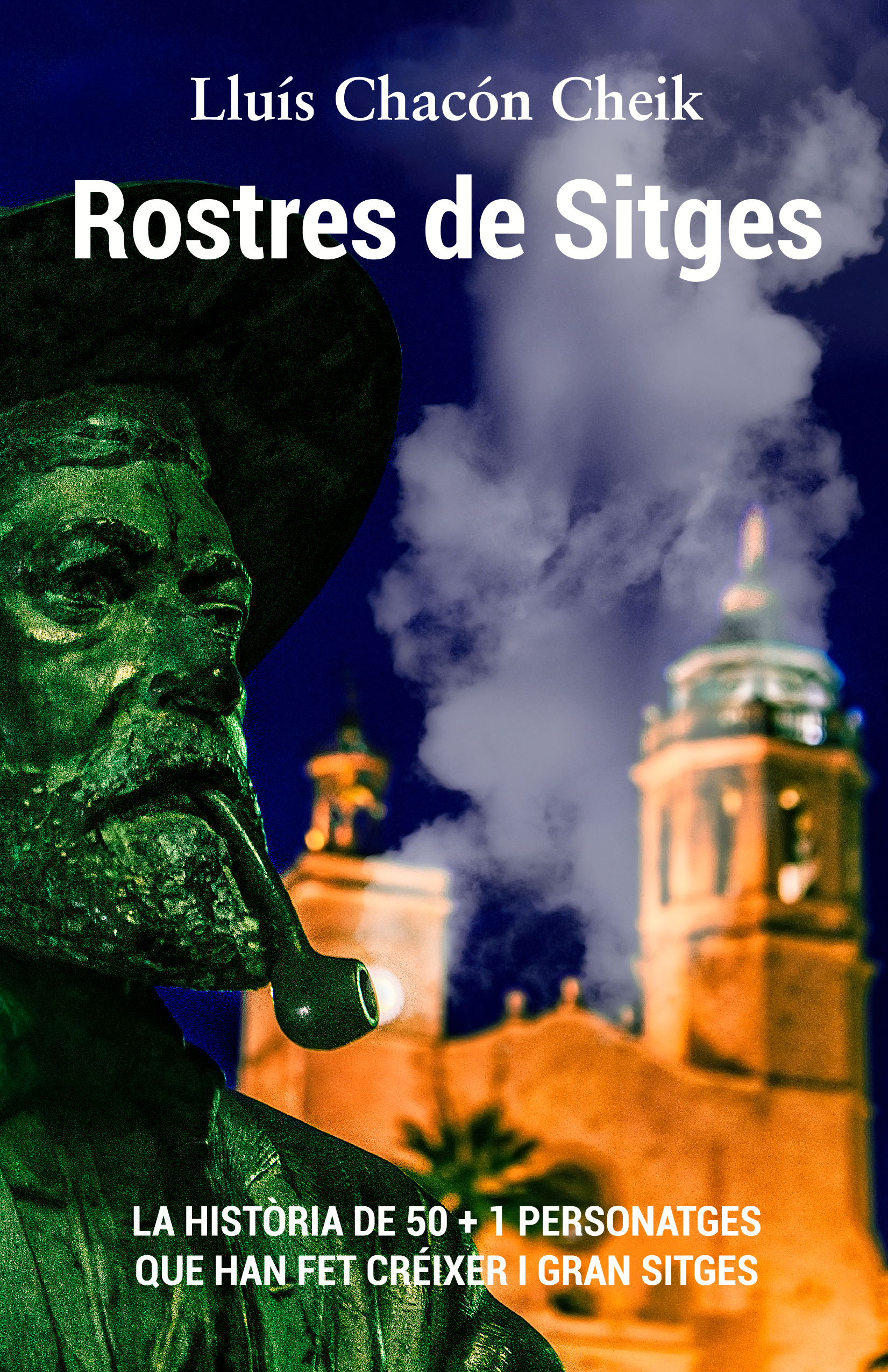 Rostres de Sitges, de Lluís Chacón Cheik