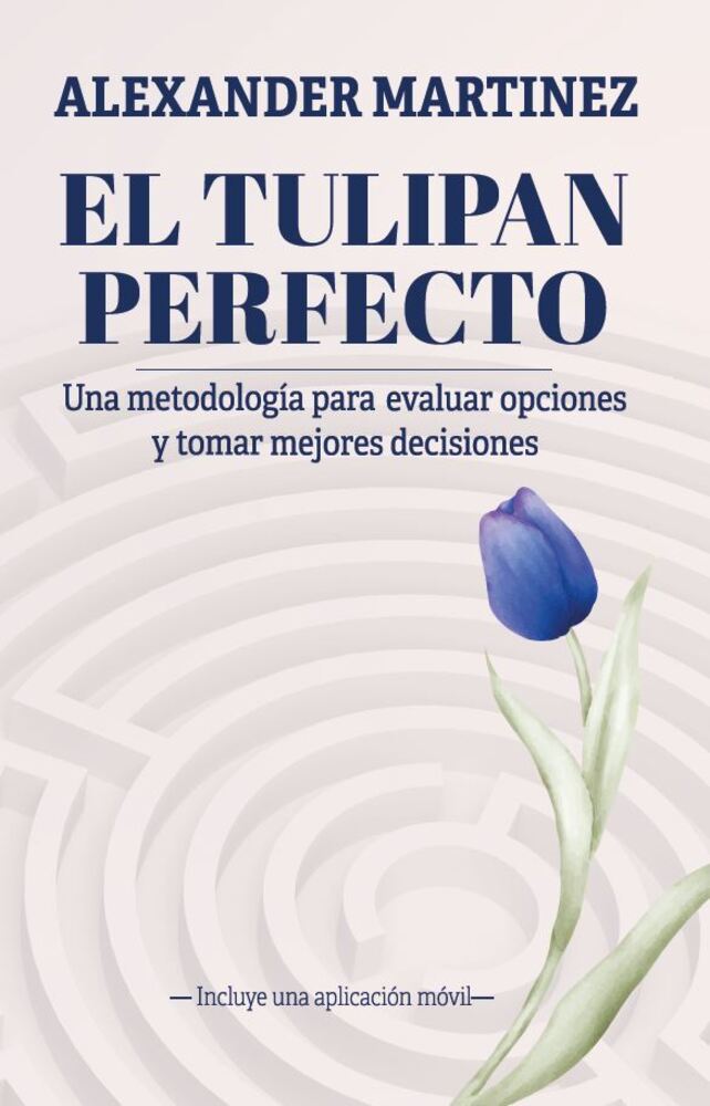 El tulipán perfecto, de Alexander Martínez